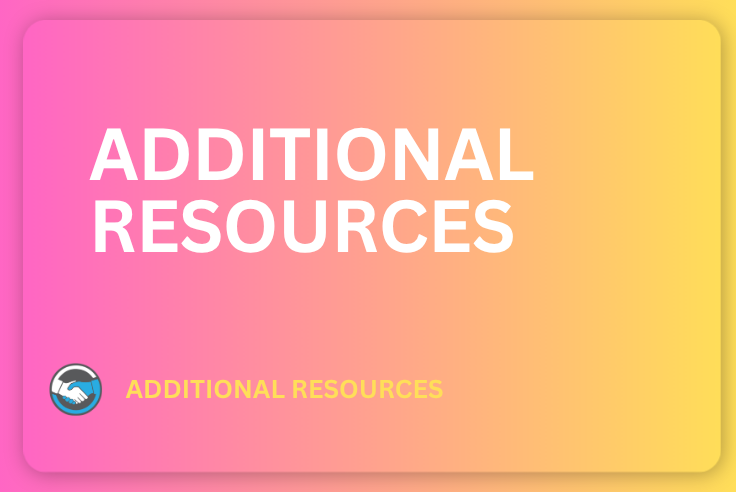 ADDITIONAL RESOURCES